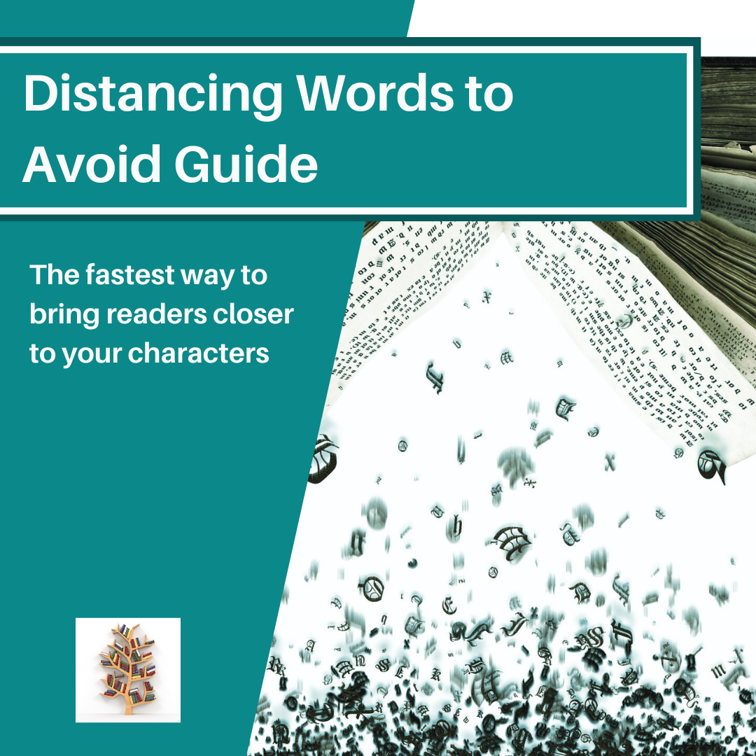 Distancing words to avoid guide for fiction authors